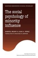 The Social Psychology of Minority Influence