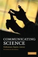 Communicating Science: Professional, Popular, Literary