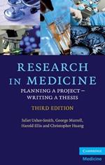 Research in Medicine: Planning a Project – Writing a Thesis