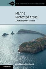 Marine Protected Areas: A Multidisciplinary Approach