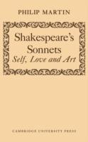 Shakespeare's Sonnets: Self, Love and Art