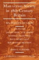 Man Versus Society in Eighteenth-Century Britain: Six Points of View