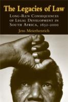 The Legacies of Law: Long-Run Consequences of Legal Development in South Africa, 1652-2000