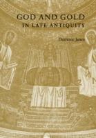 God and Gold in Late Antiquity