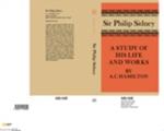 Sir Philip Sidney: A Study of his Life and Works