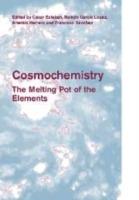 Cosmochemistry: The Melting Pot of the Elements