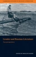 Gender and Russian Literature: New Perspectives