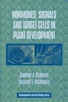 Hormones, Signals and Target Cells in Plant Development