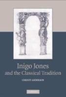 Inigo Jones and the Classical Tradition