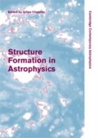 Structure Formation in Astrophysics