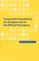 Comparative Foundations of a European Law of Set-Off and Prescription