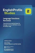 Language Functions Revisited: Theoretical and Empirical Bases for Language Construct Definition Across the Ability Range