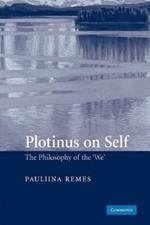 Plotinus on Self: The Philosophy of the 'We'