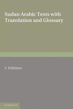 Sudan Arabic Texts: With Translation and Glossary