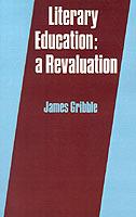 Literary Education: A Revaluation