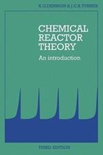 Chemical Reactor Theory: An Introduction