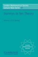 Surveys in Set Theory