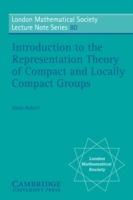 Introduction to the Representation Theory of Compact and Locally Compact Groups