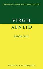 Virgil: Aeneid Book VIII