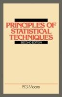 Principles of Statistical Techniques: A First Course from the Beginnings, for Schools and Universities, with Many Examples and Solutions