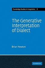 The Generative Interpretation of Dialect: A Study of Modern Greek Phonology