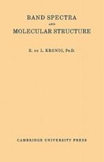 Band Spectra and Molecular Structure