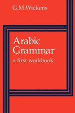 Arabic Grammar: A First Workbook