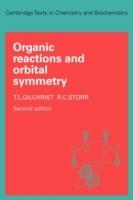 Organic Reactions and Orbital Symmetry