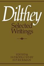 Dilthey Selected Writings