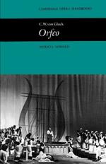 C. W. von Gluck: Orfeo