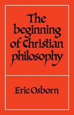 The Beginning of Christian Philosophy