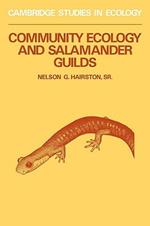 Community Ecology and Salamander Guilds