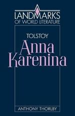 Tolstoy: Anna Karenina