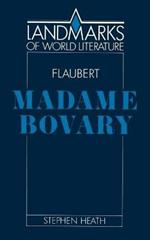 Flaubert: Madame Bovary