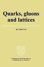 Quarks, Gluons and Lattices