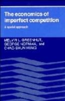 The Economics of Imperfect Competition: A Spatial Approach