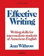 Effective Writing Student's book: Writing Skills for Intermediate Students of American English