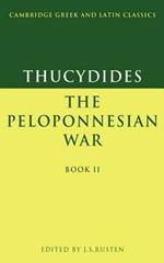 Thucydides: The Peloponnesian War Book II