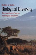 Biological Diversity: The Coexistence of Species