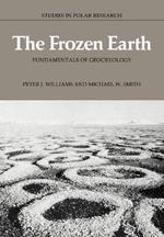 The Frozen Earth: Fundamentals of Geocryology