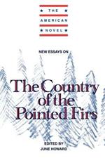 New Essays on The Country of the Pointed Firs