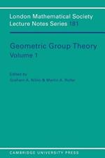 Geometric Group Theory: Volume 1