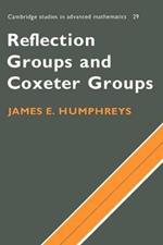 Reflection Groups and Coxeter Groups