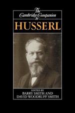 The Cambridge Companion to Husserl