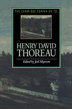 The Cambridge Companion to Henry David Thoreau