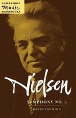 Nielsen: Symphony No. 5