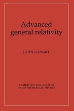 Advanced General Relativity