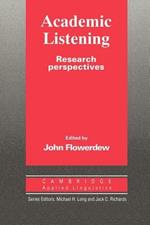 Academic Listening: Research Perspectives