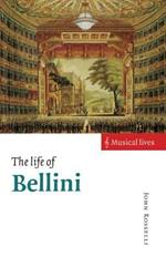 The Life of Bellini