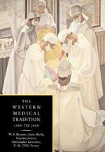 The Western Medical Tradition: 1800-2000